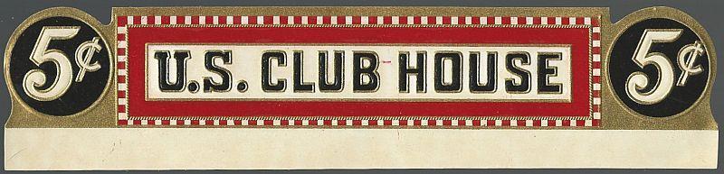 Vintage U.S. Club House 5 Cent Cigar Label.