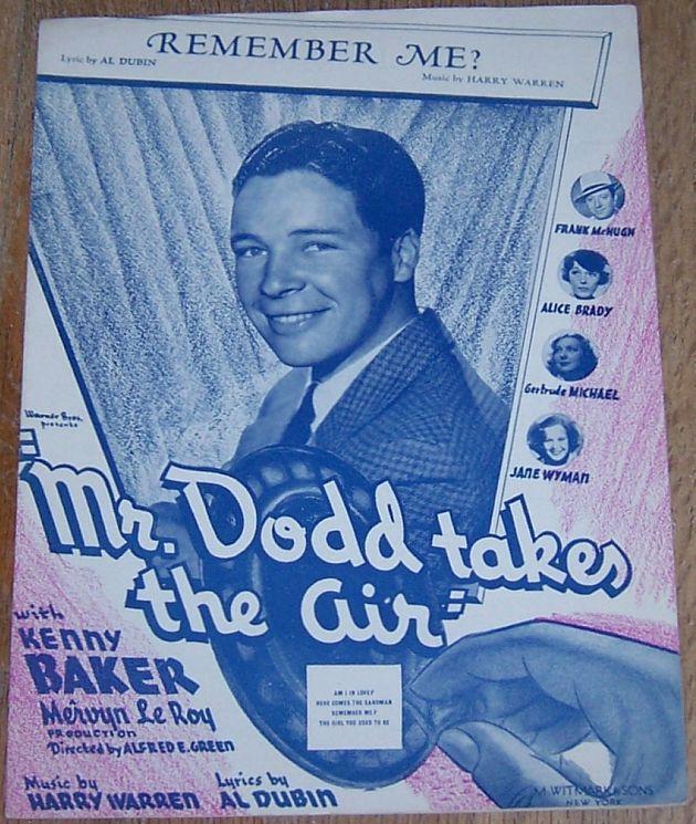 Remember Me From the Warner Bros. Picture Mr. Dodd Takes the Air Kenny Baker