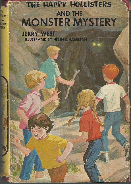 Happy Hollisters and the Monster Mystery #32 by Jerry West Illus Helen Hamilton