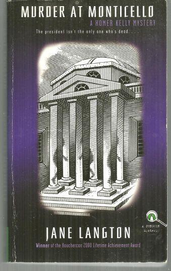 Murder at Monticello by Jane Langton 2002 Homer Kelly Cozy Mystery