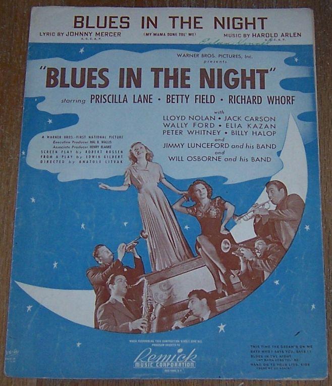 Blues in the Night (My Mama Done Tol' Me) Starring Priscilla Lane 1946 Music