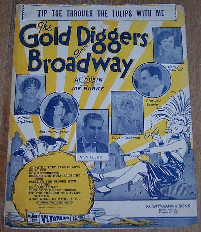 Tip Toe Through the Tulips with Me From Gold Diggers of Broadway 1929 Sheet Music