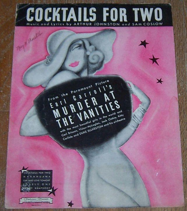 Cocktails for Two From Earl Carroll's Murder at the Vanities 1931 Sheet Music