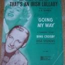 Too-Ra-Loo-Ra-Loo-Ral, That's an Irish Lullaby Sung by Bing Crosby 1944 Music