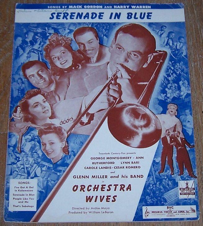 Serenade in Blue From Orchestra Wives Starring George Montgomery Ann Rutherford
