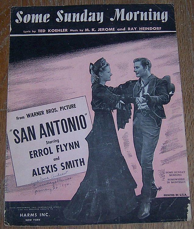 Some Sunday Morning From San Antonio starring Errol Flynn 1945 Sheet Music