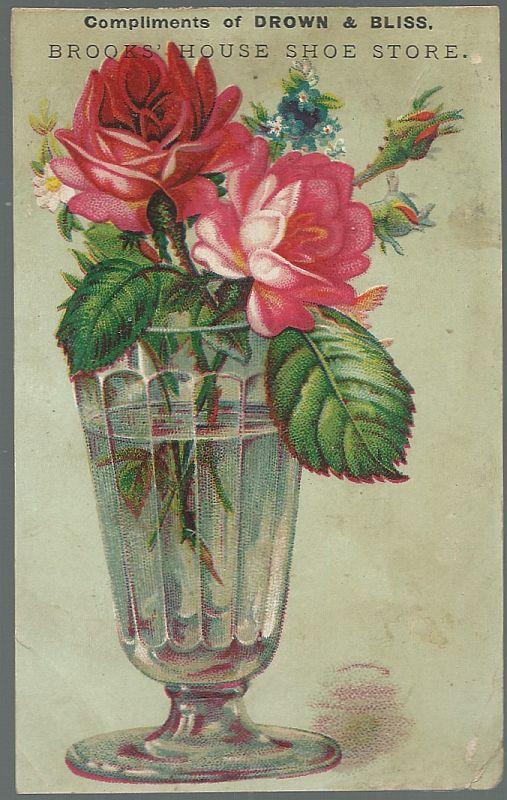 Victorian Trade Card for Drown and Bliss, Brooks' House Shoe Store with Roses