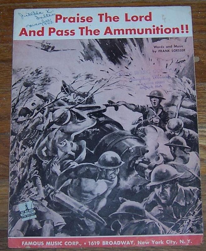 Praise the Lord and Pass the Ammunition by Frank Loesser 1942 Sheet Music