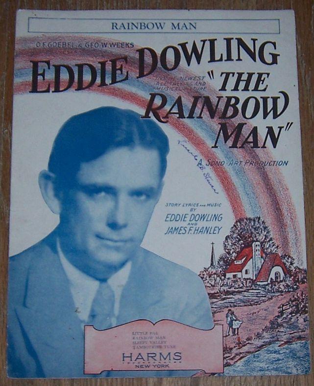 Rainbow Man From the Movie Starring Eddie Dowling 1929 Sheet Music