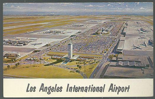 Vintage Unused Postcard Los Angeles International Airport Los Angeles California