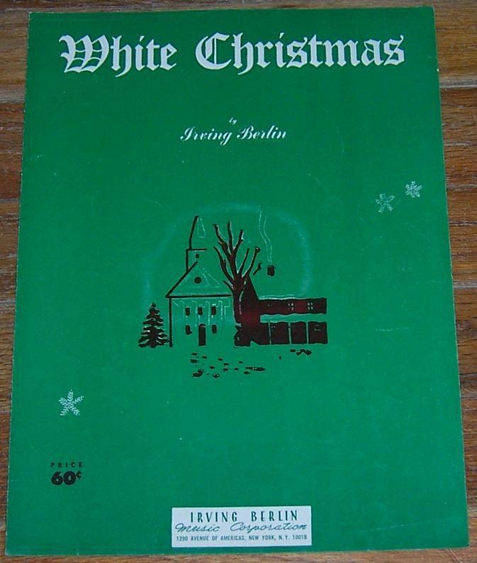 White Christmas by Irving Berlin 1942 Sheet Music Classic Cristmas Carol