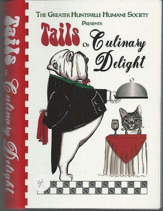Tails of Culinary Delight Greater Huntsville Alabama Humane Society 1997