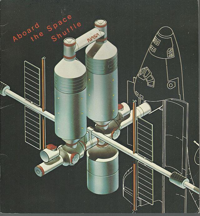 Aboard the Space Shuttle by Florence Steinberg 1980 NASA Illustrated