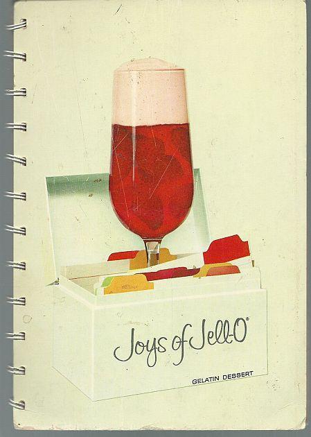 Joys of Jell-O Gelatin Dessert Recipe Book Vintage Illustrated Cookbook