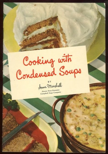 Cooking with Condensed Soups by Anne Marshall