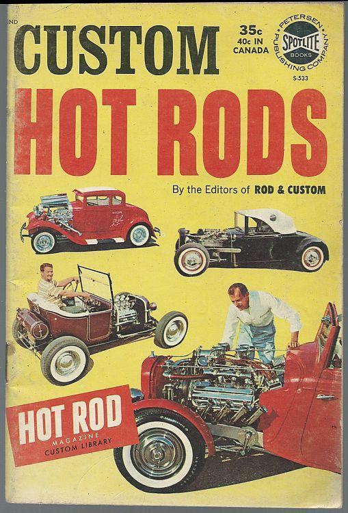 Custom Hot Rods 1963 Illustrated Magazine Model A Reconstruction/Alazan Coupe