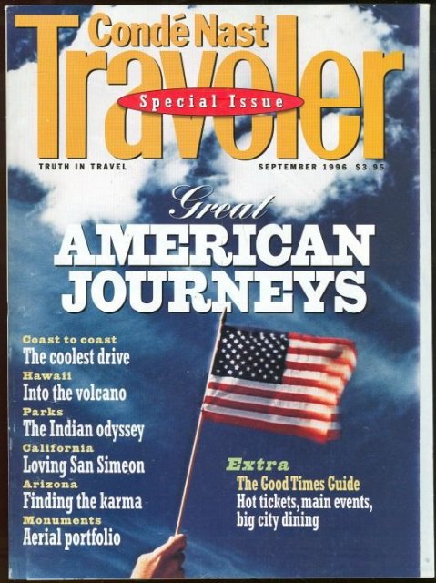 Conde Nast Traveler September 1996 American Journeys