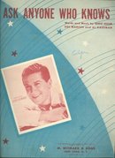 Ask Anyone Who Knows Sung by Eddy Howard in 1947