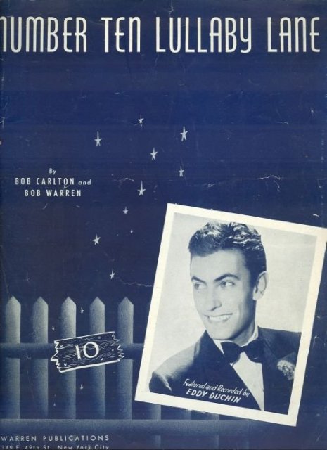 Number Ten Lullaby Lane Recorded by Eddy Duchin in 1940