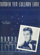 Number Ten Lullaby Lane Recorded by Eddy Duchin in 1940