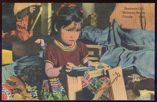 Postcard of Seminole Girl Stringing Beads, Florida