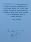 Royal Progress A Pageant of Regal Travel Signed Lmtd Edition 1953