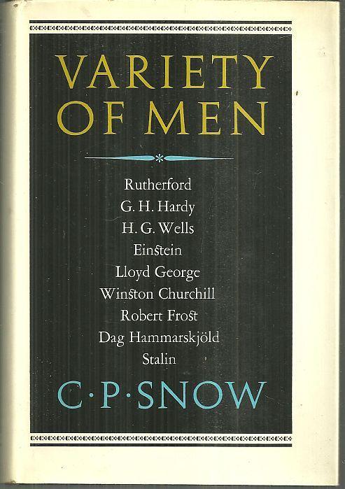 Variety of Men by C. P. Snow 1967 1st edition with Dust Jacket Biographies