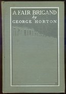 A Fair Brigand by George Horton Victorian Fiction
