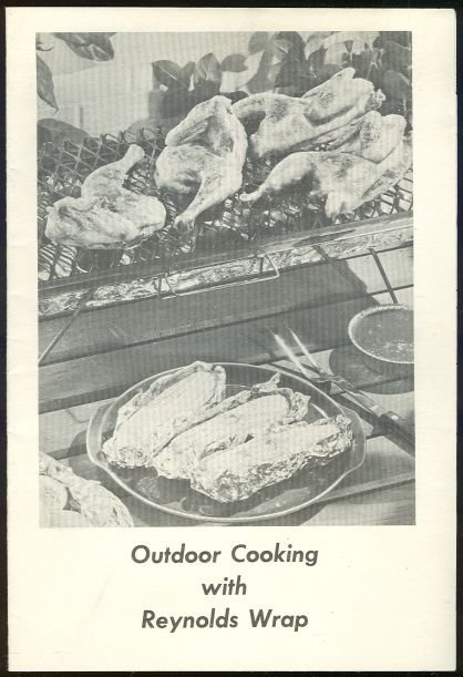 Outdoor Cooking with Reynolds Wrap Barbeque Recipes
