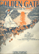 Golden Gate Open For Me 1919 Sheet Music