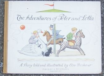 Adventures of Peter and Lotta by Elsa Beskow