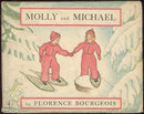 Molly and Michael by Florence Bourgeois 1936 1st w/DJ