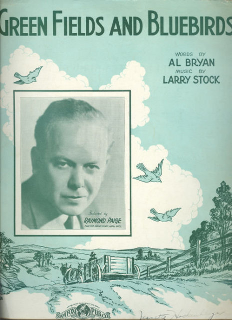 Green Fields and Bluebirds Featured by Raymond Page