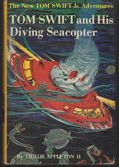Tom Swift Jr. and His Diving Seacopter by Victor Appleton Jr. #7 1956 Pictorial