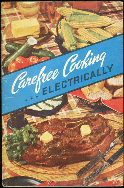 Carefree Cooking Electrically, Recipes for Your Oven