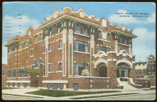 Loyal Order of Moose, Muncie, Indiana 1947 Postcard