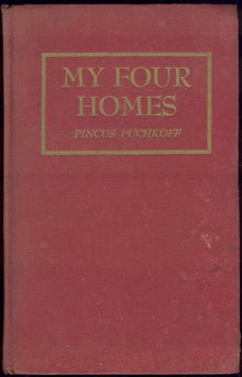 My Four Homes Or Ktayim By Pincus Puchkoff 1948 1st ed