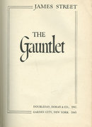 Gauntlet Signed by James Street 1945 Southen Fiction