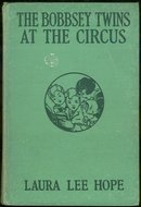 Bobbsey Twins at the Circus #25 1932 First Edition