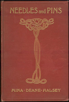 Needles and Pins Signed by Mina Deane Halsey 1909