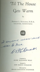Till the House Gets Warm by Patrick Donahoe Signed 1956