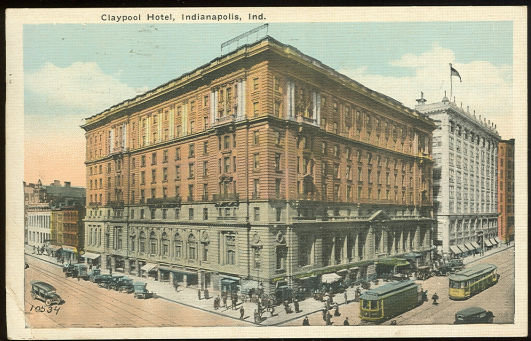 Postcard of Claypool Hotel, Indianapolis, Indiana 1926