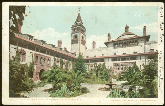 Postcard of Court of Ponce de Leon St. Augustine 1908