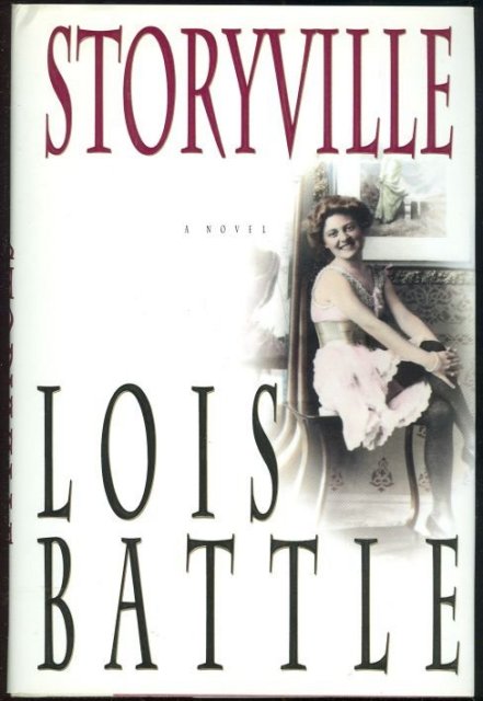 Storyville by Lois Battle 1993 First edition with DJ