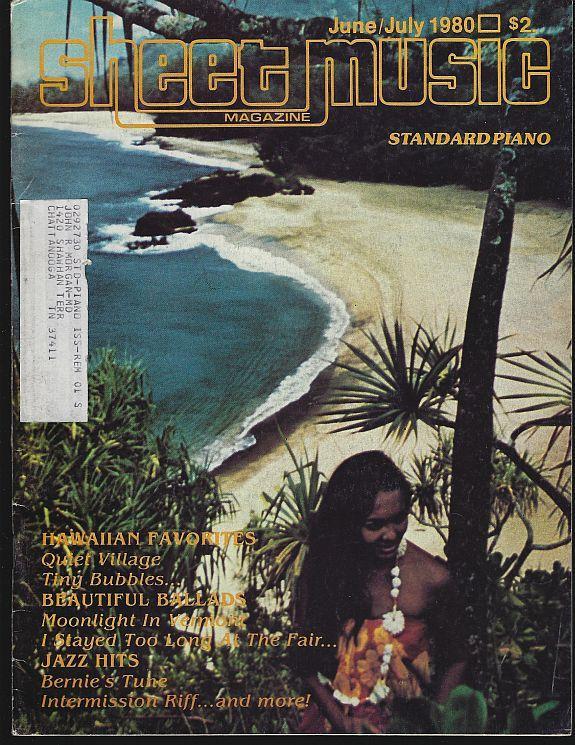 Sheet Music Magazine June/July 1980 Hawaiian Favorites/Beautiful Ballads/Jazz