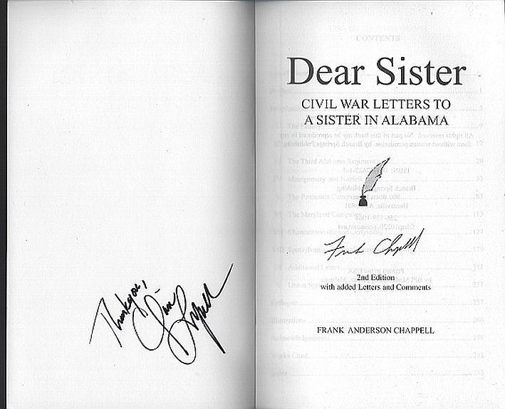 Dear Sister Civil War Letters to a Sister in Alabama Signed by Frank Chappell