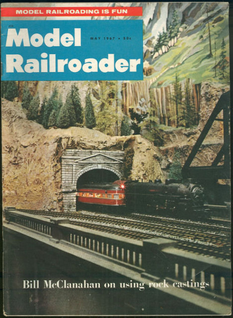 Model Railroader Magazine May 1967 Bill McClanahan