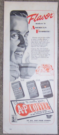 1944 A & P Coffee World War II Magazine Advertisement