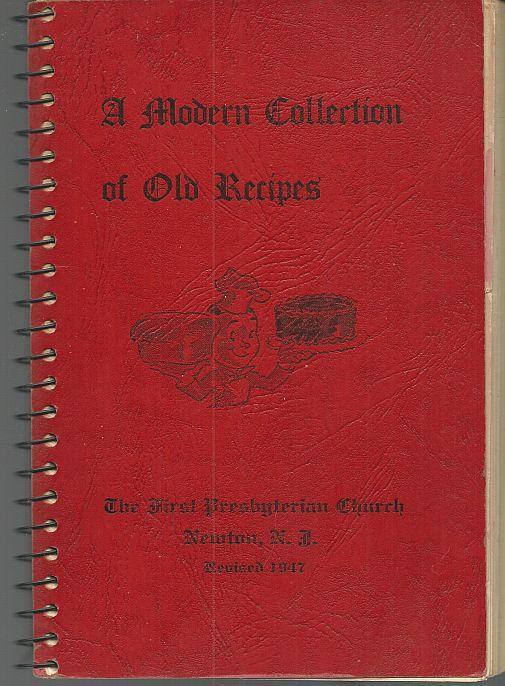Modern Collection of Old Recipes Newton New Jersey First Presbyterian Church