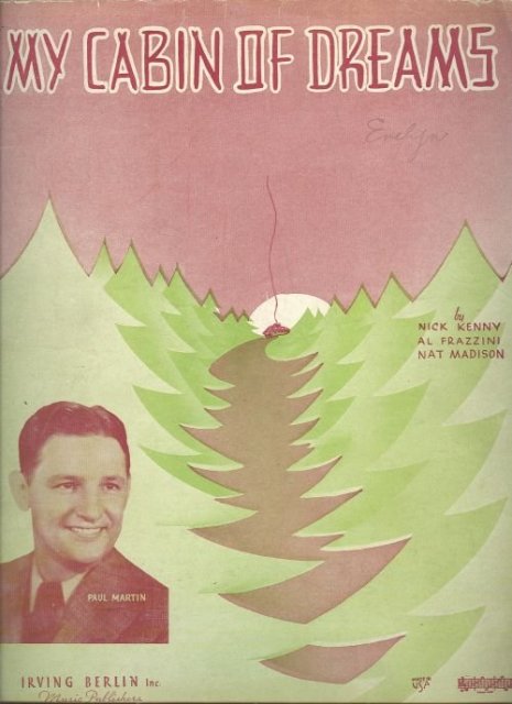 My Cabin of Dreams Featured by Paul Martin 1937 Music